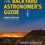 The Backyard Astronomer’s Guide Hardcover – September 10,&hellip;