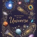 DK Children’s Anthologies The Mysteries of the Universe:…