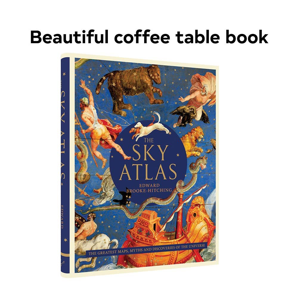 Cover of "The Sky Atlas" by Edward Brooke-Hitching, featuring celestial maps and mythological figures against a vibrant blue sky. Text above reads "Beautiful coffee table book.