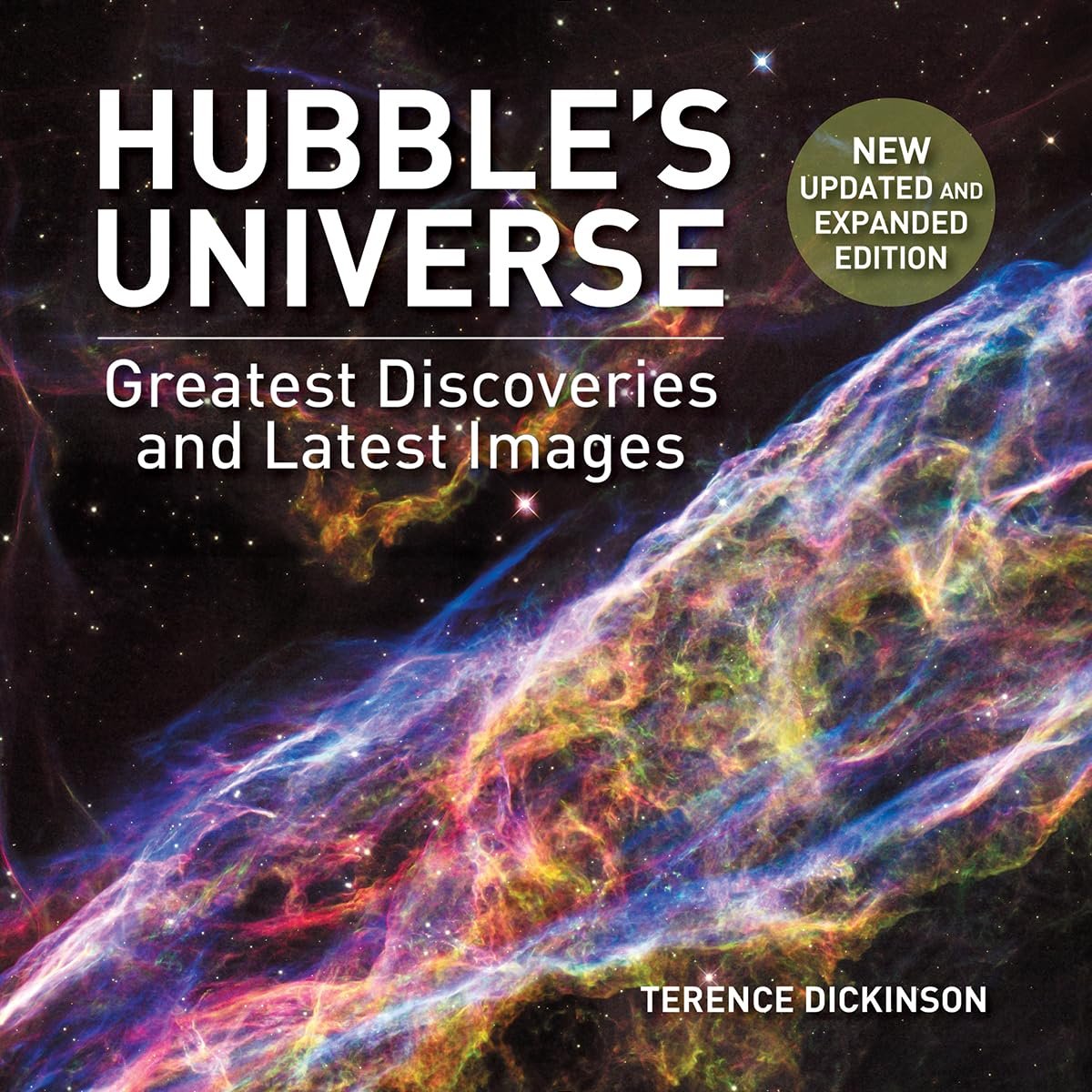 Hubble's Universe: Greatest Discoveries and Latest Images Hardcover – September 19, 2017