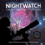 NightWatch: A Practical Guide to Viewing the Universe&hellip;