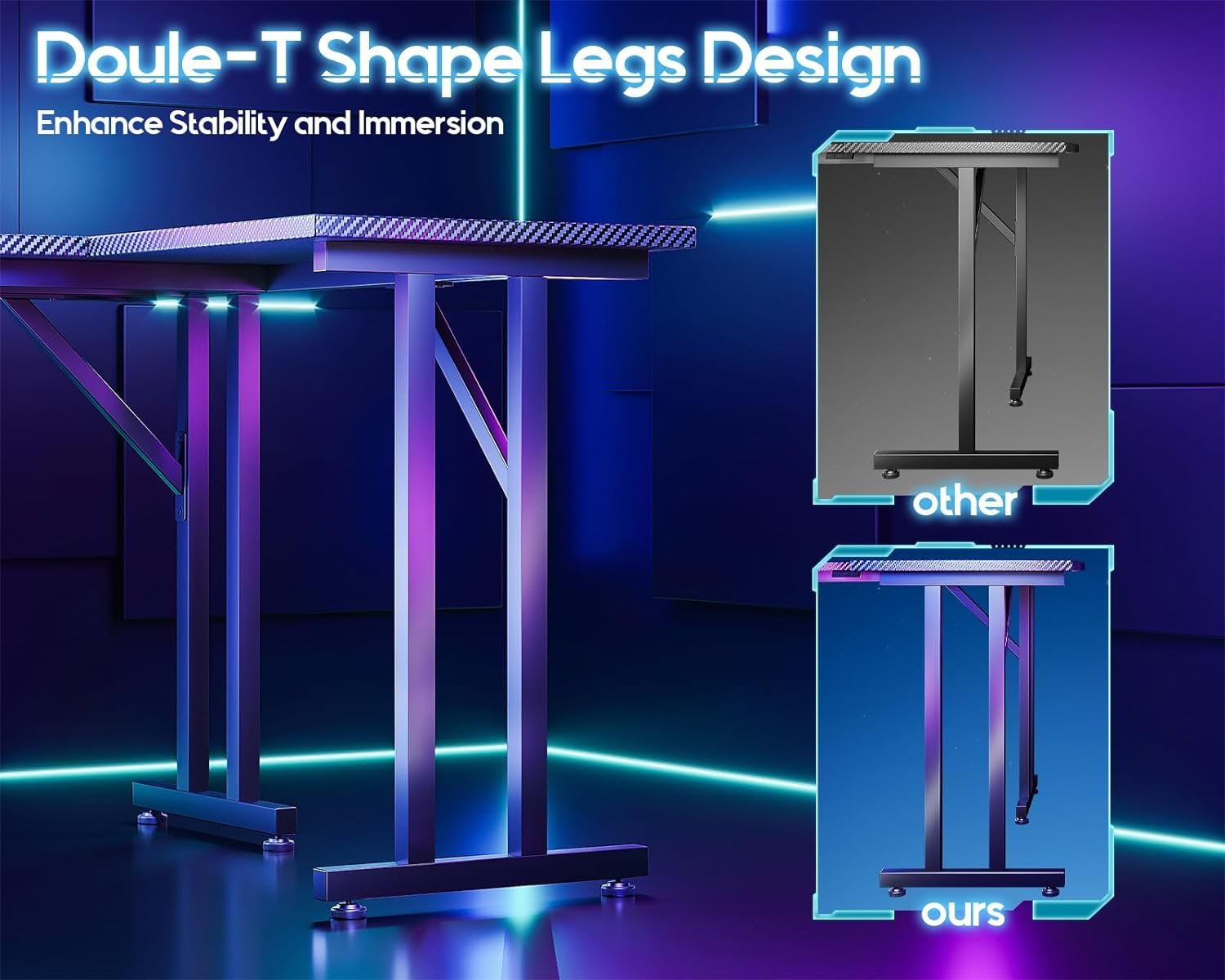 Comparison of table legs showing a "Double-T Shape Legs Design" for enhanced stability and immersion. The image contrasts a single support leg ("other") with a double T-shaped leg ("ours").