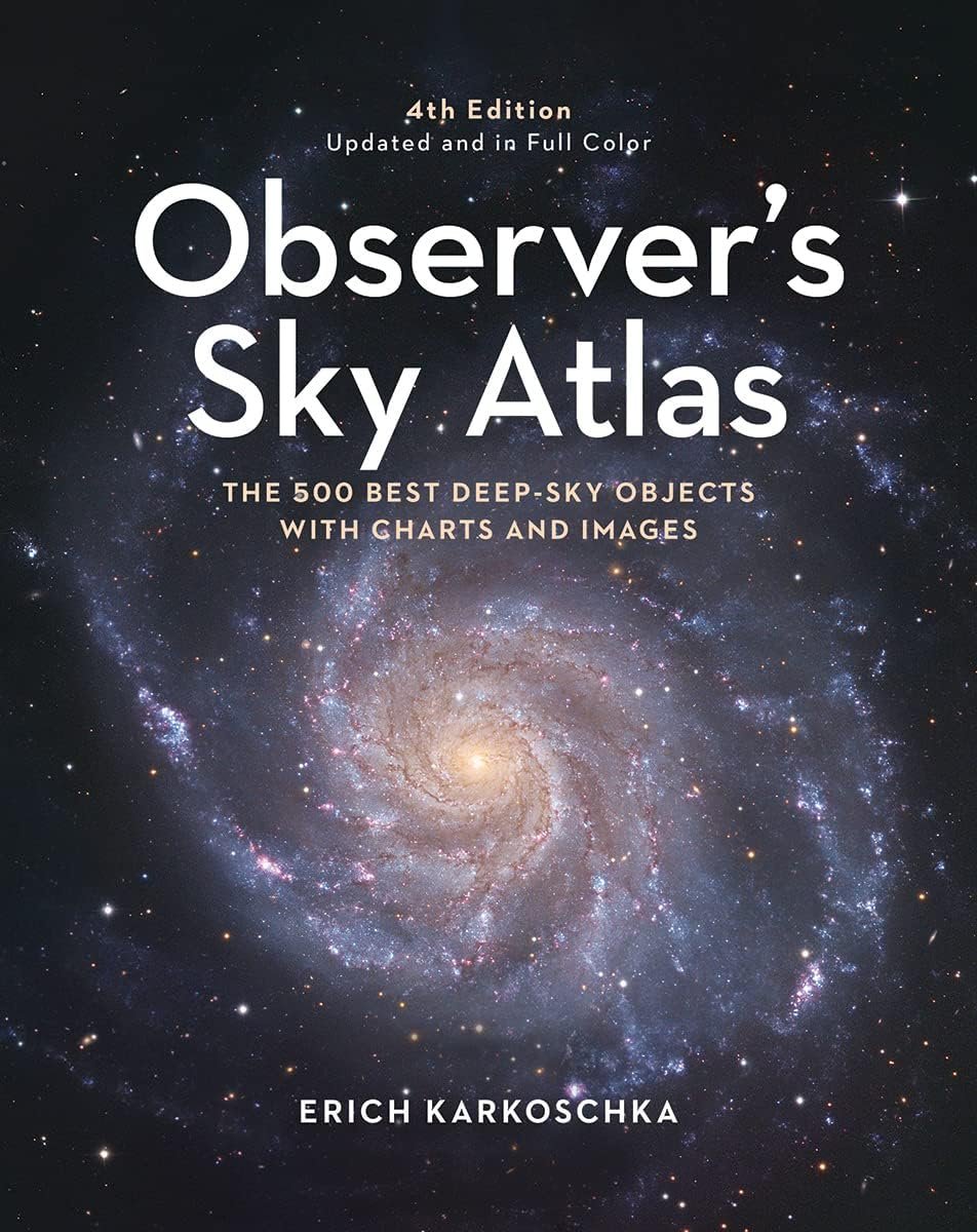 Cover of the book "Observer's Sky Atlas" 4th edition by Erich Karkoschka, featuring an image of a spiral galaxy. The text mentions it includes 500 deep-sky objects with charts and images.