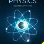 Cover of the book "Quantum Physics for Beginners" featuring an atomic structure with a particle at the center and a sticker indicating "4 Bonuses Inside" at the bottom-right corner.