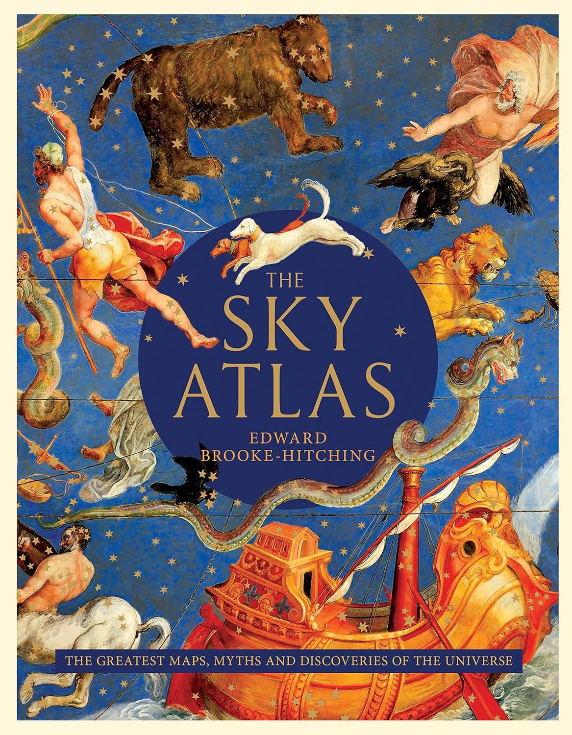 Cover of "The Sky Atlas" by Edward Brooke-Hitching, featuring classical sky maps with ancient mythological figures and celestial illustrations.