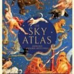 Cover of "The Sky Atlas" by Edward Brooke-Hitching featuring a celestial map with mythological figures and constellations against a blue starry background.