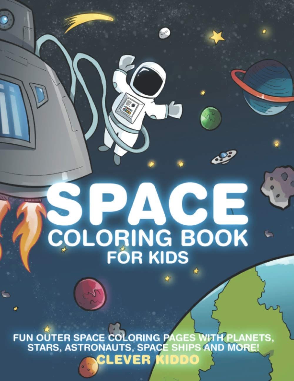 Space Highlights Space Coloring Book for Kids: Fun Outer Space Coloring Pages With Planets, Stars, Astronauts, Space Ships and More!