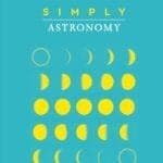 Cover image of the book "Simply Astronomy" featuring a pattern of yellow crescent and full moons on a teal background.