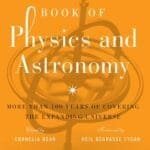 Cover of "The New York Times Book of Physics and Astronomy," featuring an antique armillary sphere against an orange background. Edited by Cornelia Dean, foreword by Neil deGrasse Tyson.