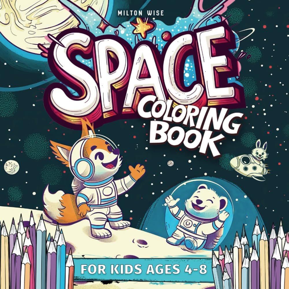 Cover of "Space Coloring Book" for kids ages 4-8, featuring a dog and bear in space suits, with planets in the background and colored pencils at the bottom.