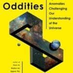 Cover of "Space Oddities" by Harry Cliff, featuring a Möbius strip with a galaxy design on a bright yellow background, alongside Earth and a small celestial body.