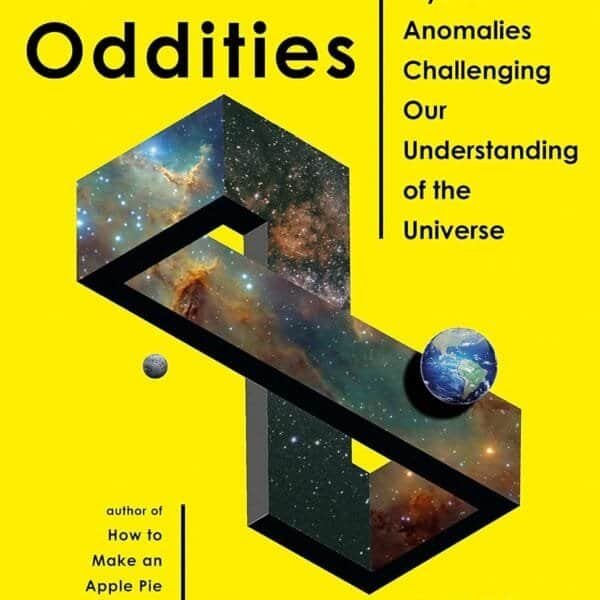 Cover of "Space Oddities" by Harry Cliff, featuring a Möbius strip with a galaxy design on a bright yellow background, alongside Earth and a small celestial body.