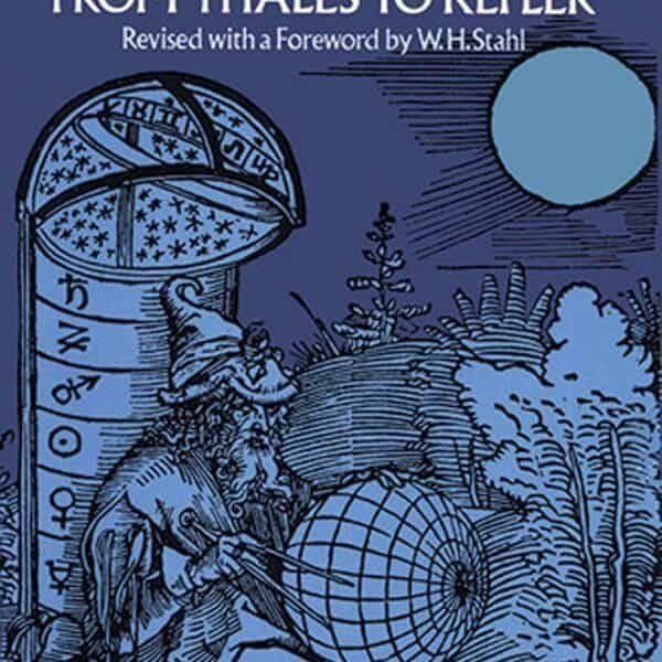Cover of "A History of Astronomy from Thales to Kepler" by J.L.E. Dreyer, showing a medieval astronomer with a globe and telescope under a starry sky.
