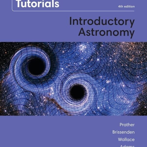 Book cover for "Lecture-Tutorials for Introductory Astronomy, 4th edition," featuring a cosmic scene with swirling patterns on a blue background. Authors: Prather, Brissenden, Wallace, Adams.