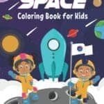 Cover of "Space Coloring Book for Kids" featuring two children in spacesuits, a rocket, and planets in the background.