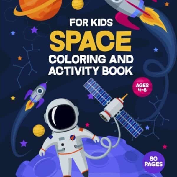 Cover of a space-themed coloring and activity book for kids aged 4-8. It features an astronaut, rockets, a planet, and space objects on a dark background.