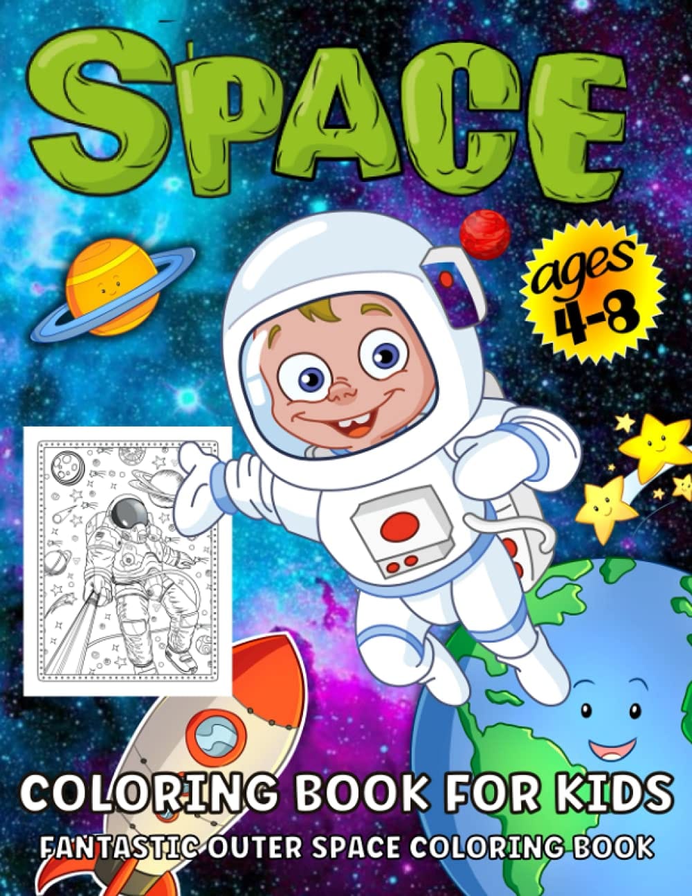 Colorful space-themed coloring book cover featuring a cartoon astronaut, planets, stars, and a space-related drawing. Text includes "Space" and "Coloring Book for Kids Ages 4-8.