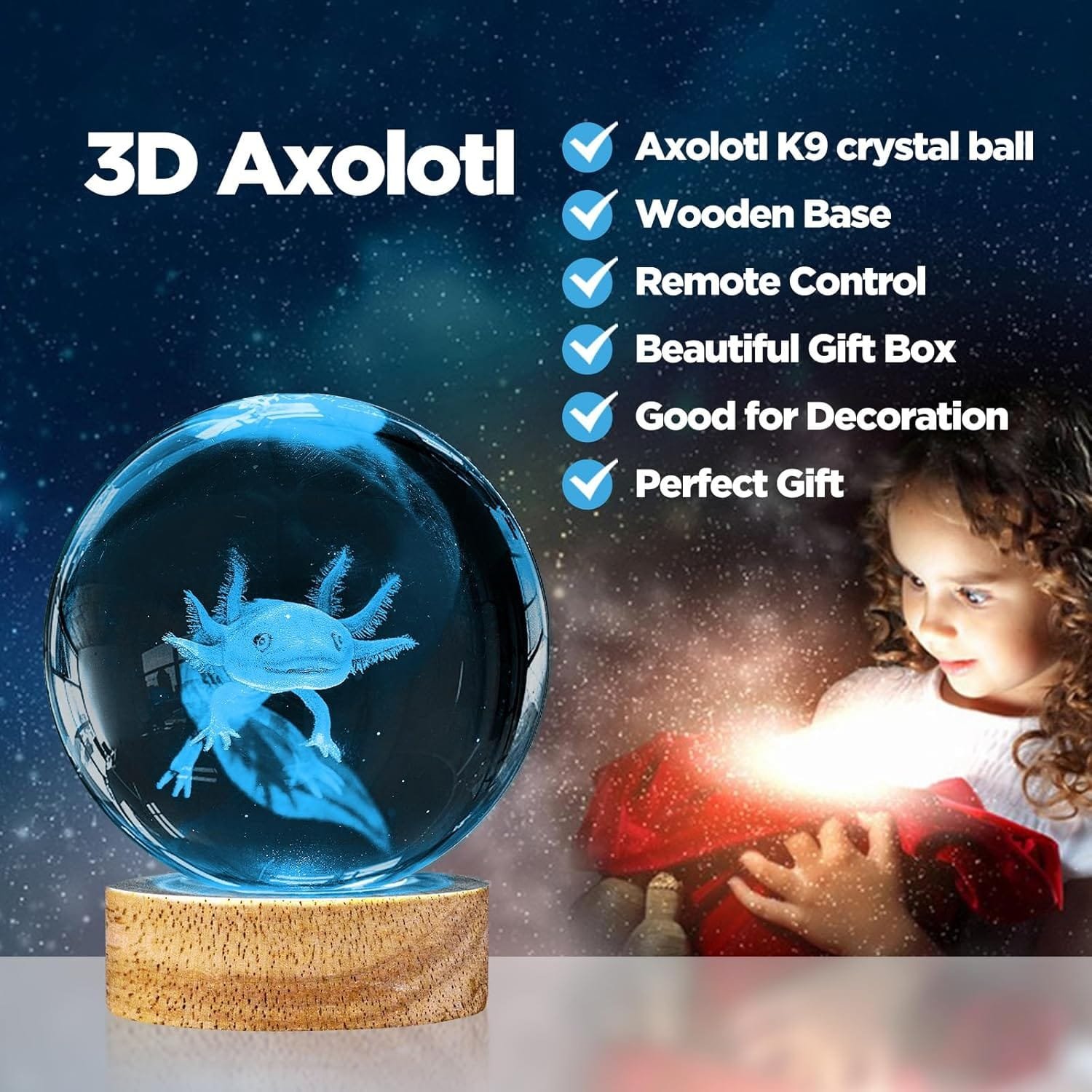 A 3D axolotl crystal ball on a wooden base, with a child holding a glowing gift box. Features: remote control, decorative use, comes in a gift box.