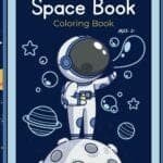 Cover of the "Fun and Amazing Space Book Coloring Book for Kids Ages 2+ with Astronauts," showcasing a daring astronaut navigating a planet, encircled by shimmering stars and remote planets in a lively cosmic setting.