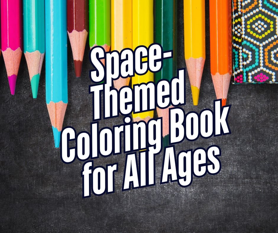 Colored pencils and book cover gleam with the title "Space-Themed Coloring Book for All Ages" against a dark backdrop, inviting creativity across generations. Perfect for anyone keen on exploring cosmic artistry.