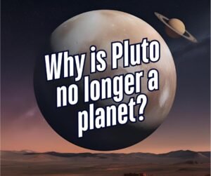 Text on image: "Ever wonder why Pluto is no longer considered a planet?" with an illustration of Pluto and Saturn in the background.