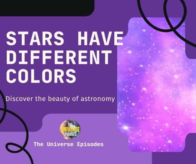 Promotional graphic with the text "Stars have different colors. Discover the beauty of astronomy. The Universe Episodes" on a purple background with star patterns and abstract black lines.