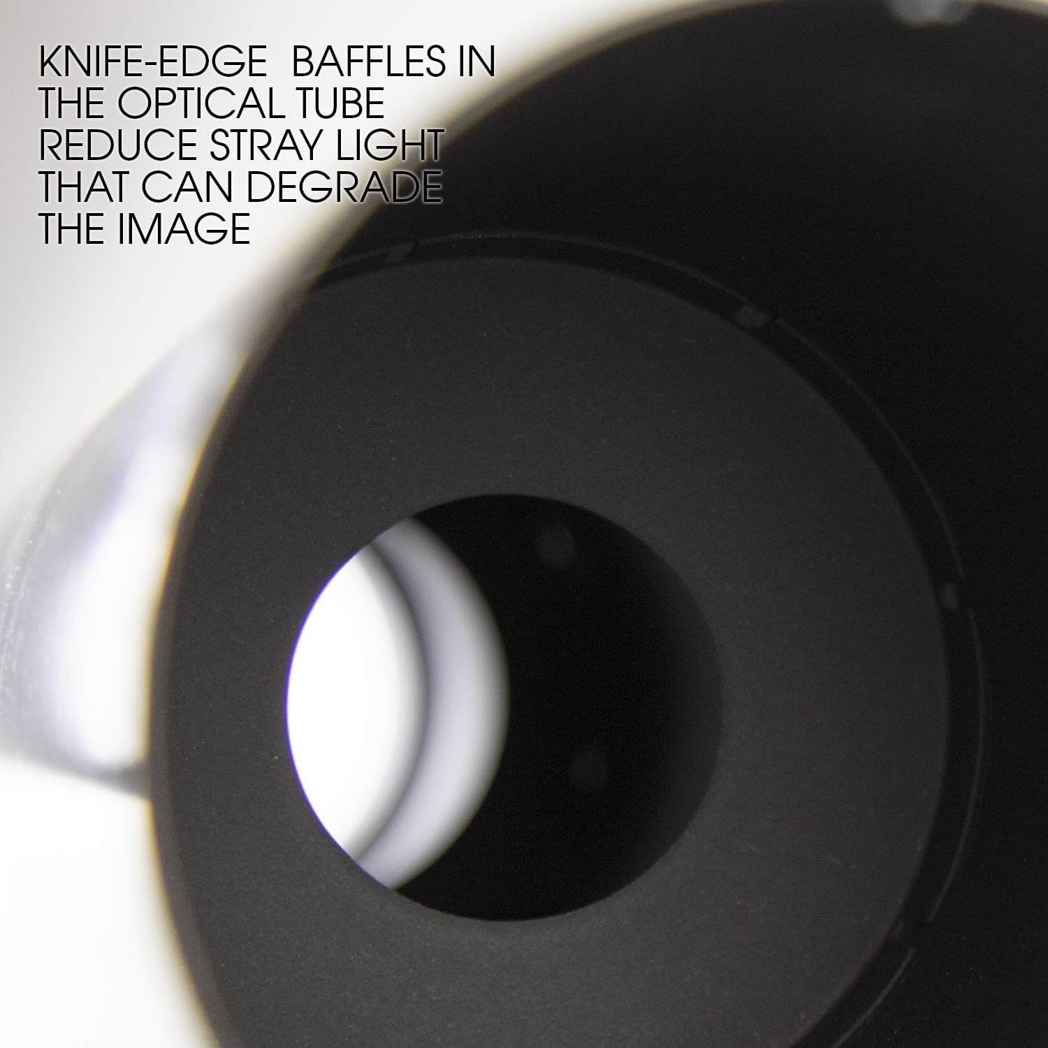 Close-up view inside an optical tube showing knife-edge baffles. Text explains these baffles reduce stray light that can degrade the image.
