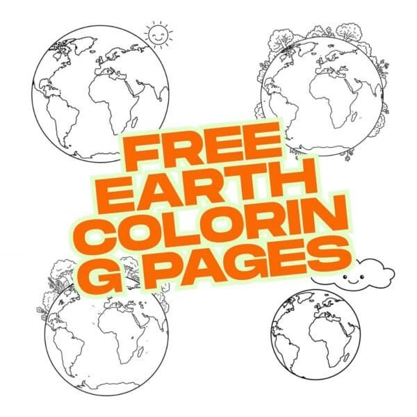 Four outlined globes with nature details surround bold "FREE PRINTABLE EARTH COLORING PAGES FOR KIDS – CUTE AND EASY TO COLOR" text in orange and yellow. Playful sun and cloud accents make this design perfect for creative coloring fun.