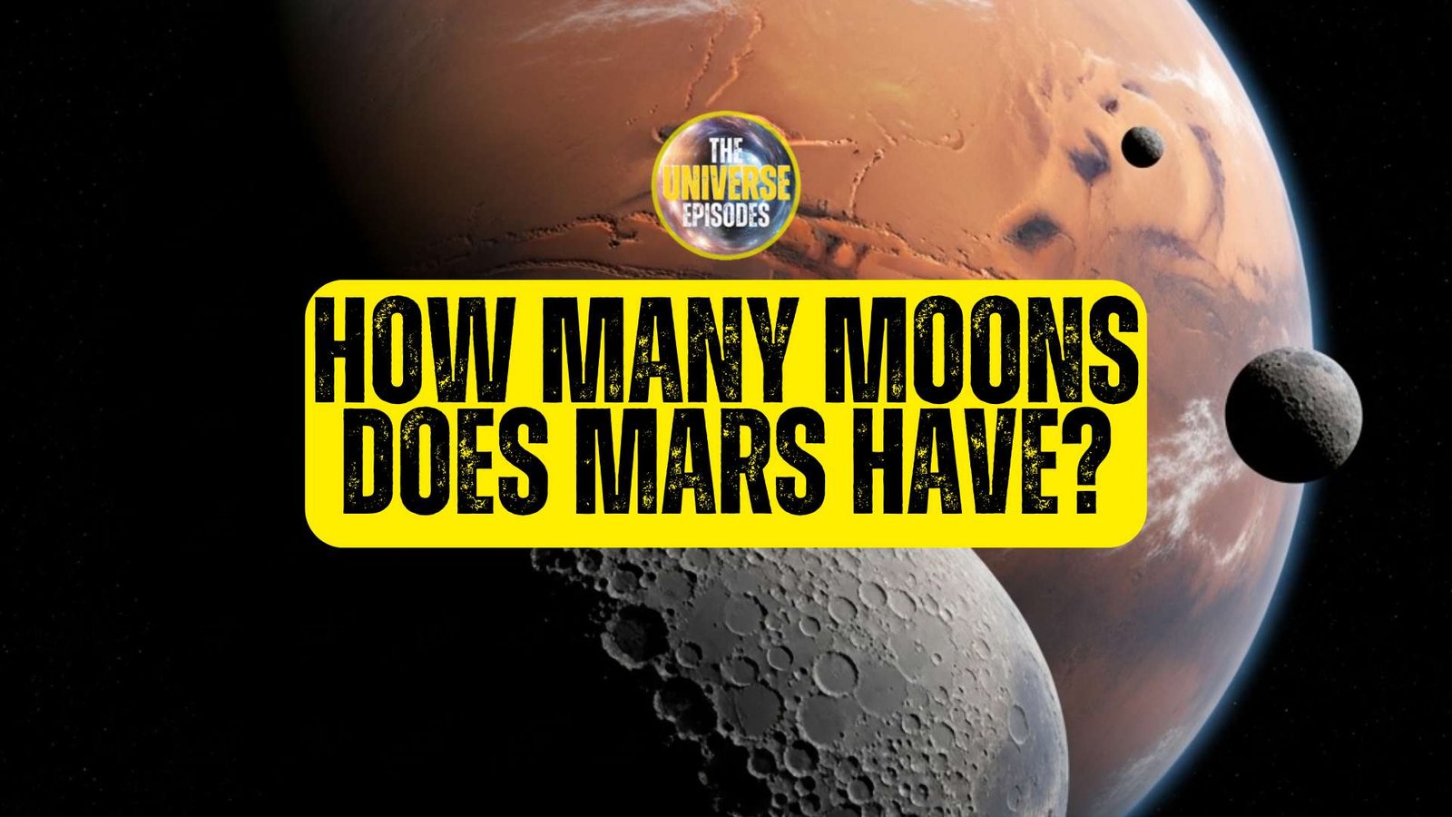 Text graphic featuring the question "How many moons does Mars have?" displayed over an illustration of Mars with its two moons, Phobos and Deimos, visible in space.