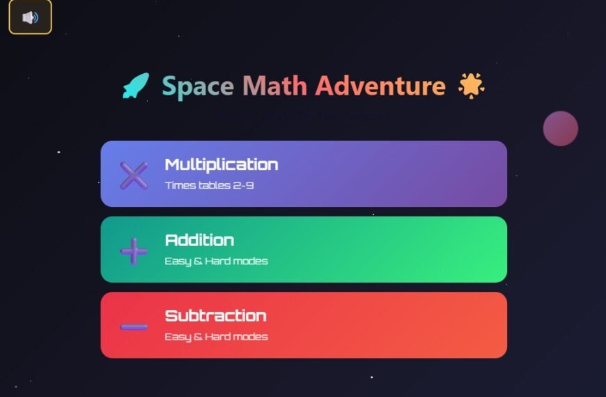 A space-themed Math Games for Kids menu with options for Multiplication, Addition, and Subtraction, each labeled with difficulty modes, set against a dark starry background.