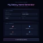 A Galaxy Name Generator interface with fields for Galaxy Name, galaxy theme, birth month, and date, plus options for cosmic personality types and a "Generate My Galaxy" button.