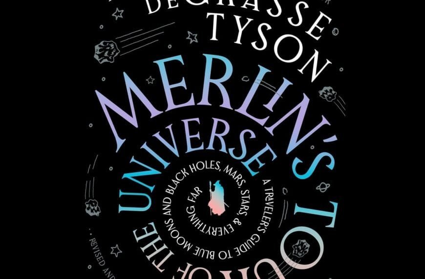 Book cover for "Merlin's Tour of the Universe" by Neil deGrasse Tyson, featuring colorful, swirling text and small illustrations of celestial objects on a black background.