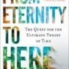 Book cover of "From Eternity to Here: The Quest for the Ultimate Theory of Time" by Sean Carroll, with colorful cosmic imagery and a black hole graphic in the lower right corner.