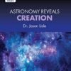 Cover of the "Astronomy Reveals Creation (DVD)" features a cosmic background with stars and nebulae, reflecting the visuals found in the film.
