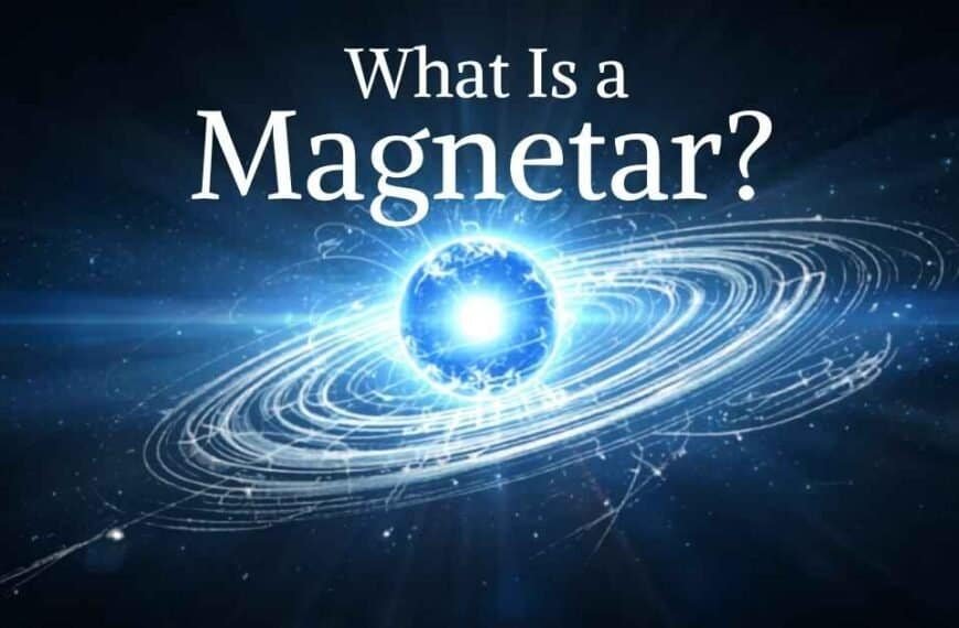 What Is a Magnetar — and Did…