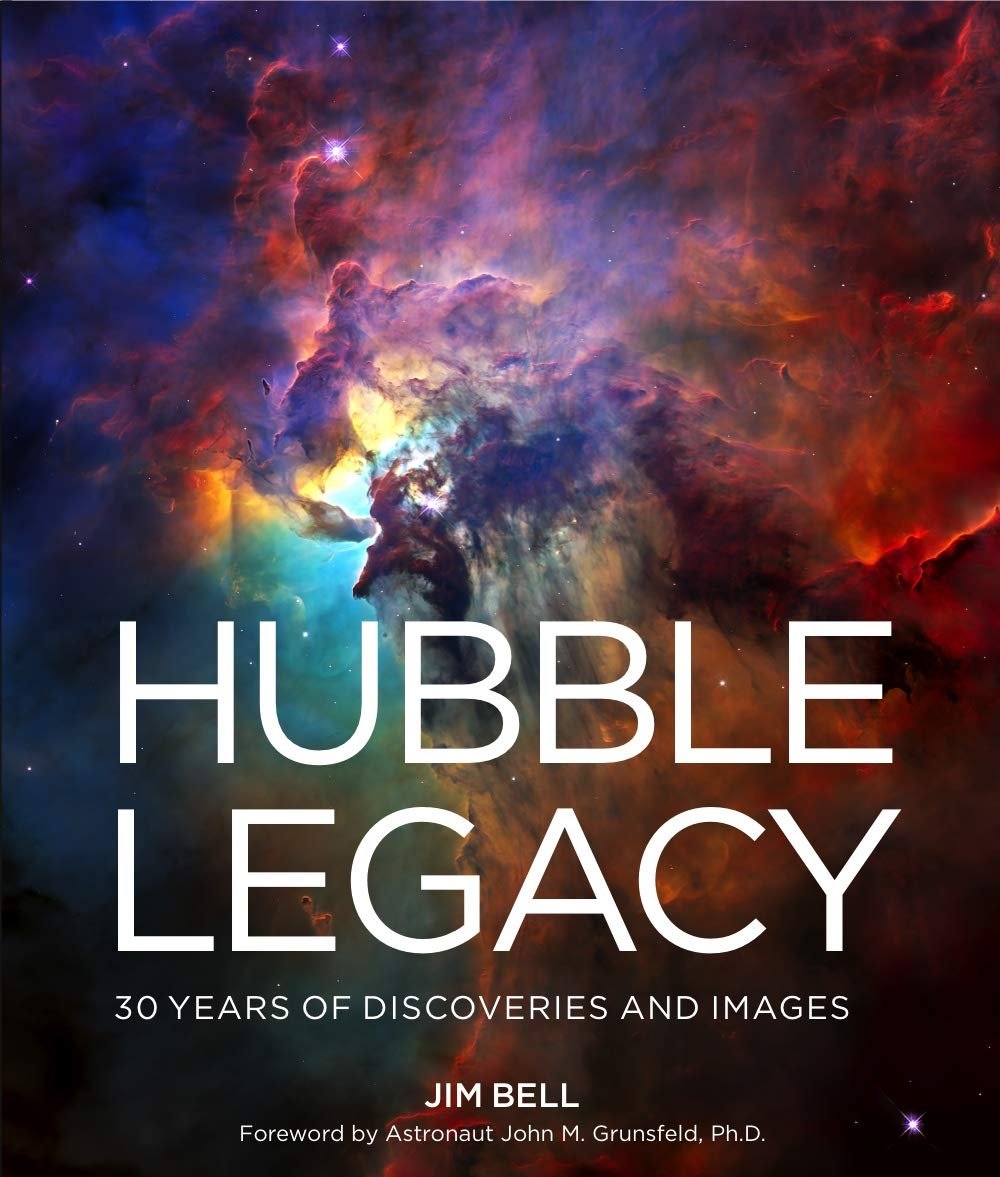 Hubble Legacy: 30 Years of Discoveries and Images Hardcover – Illustrated, April 7, 2020