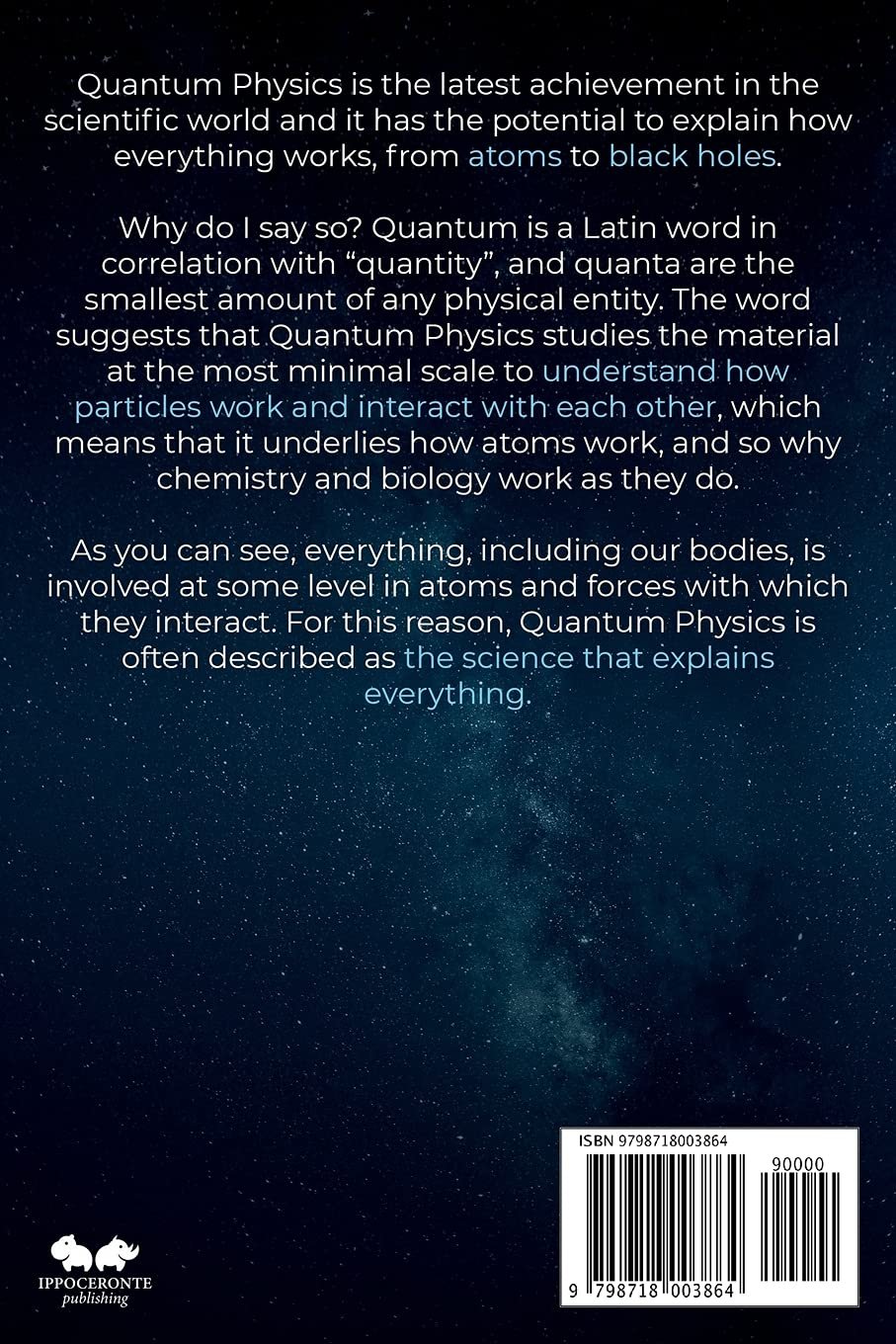 A book cover titled "Quantum Physics." The back cover text explains the importance of quantum physics in understanding the interaction of particles, chemistry, and biology. ISBN: 97897818003864.