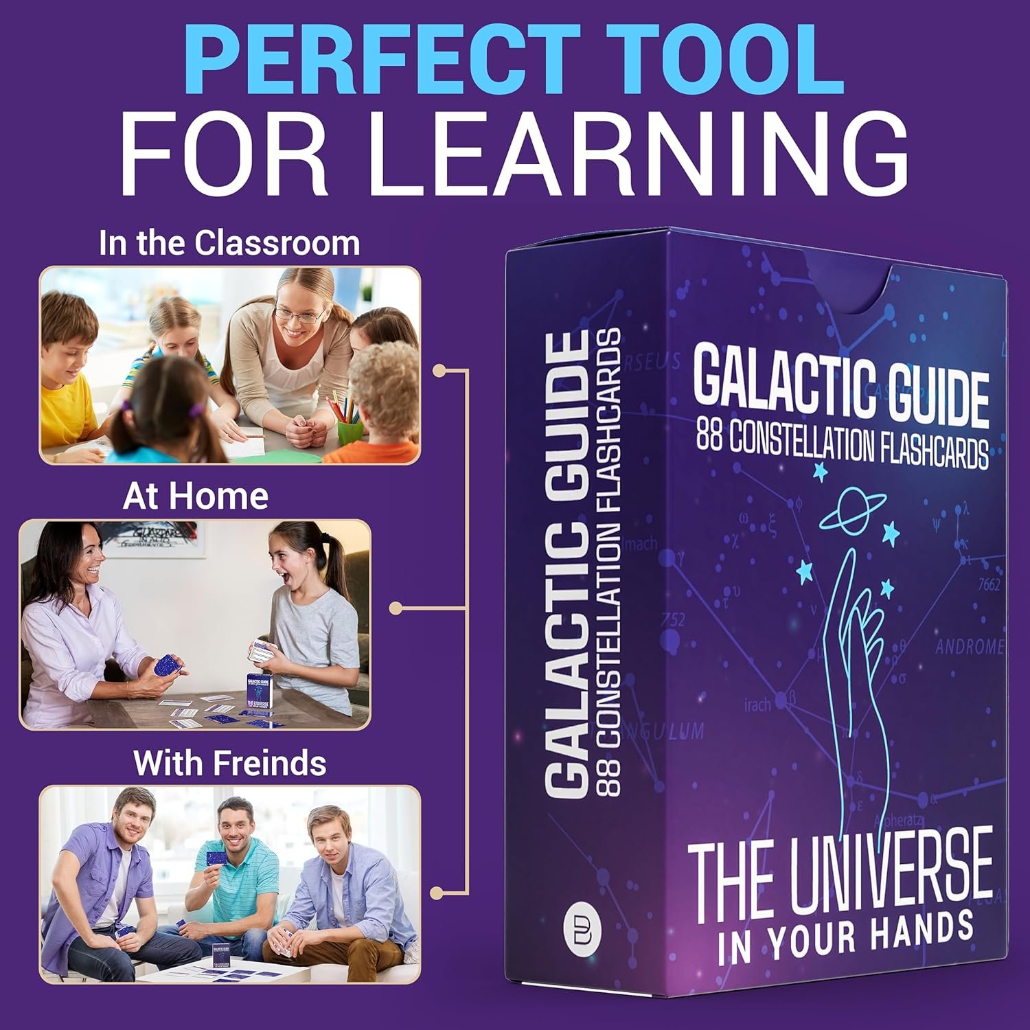 Box of "Galactic Guide 88 Constellation Flashcards" with text highlighting it as a perfect tool for learning in the classroom, at home, and with friends. Images show various people using the cards.