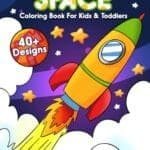 Colorful children's space-themed coloring book cover with a cartoon rocket, stars, and text: "SPACE Coloring Book For Kids & Toddlers, 40+ Designs, Happy Harper.
