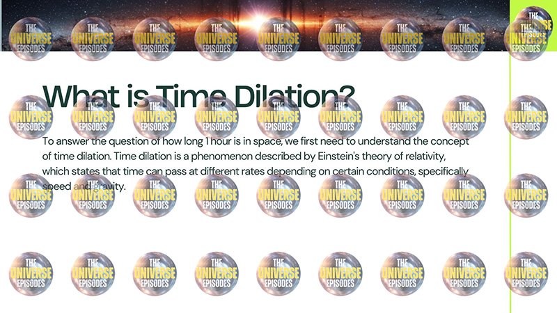 Text about time dilation, with circular "The Universe Episodes" logos overlaid repeatedly across the image.