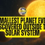 Yellow text reads "Smallest planet ever discovered outside the solar system" over an illustration of the smallest planet seen near a large bright star.