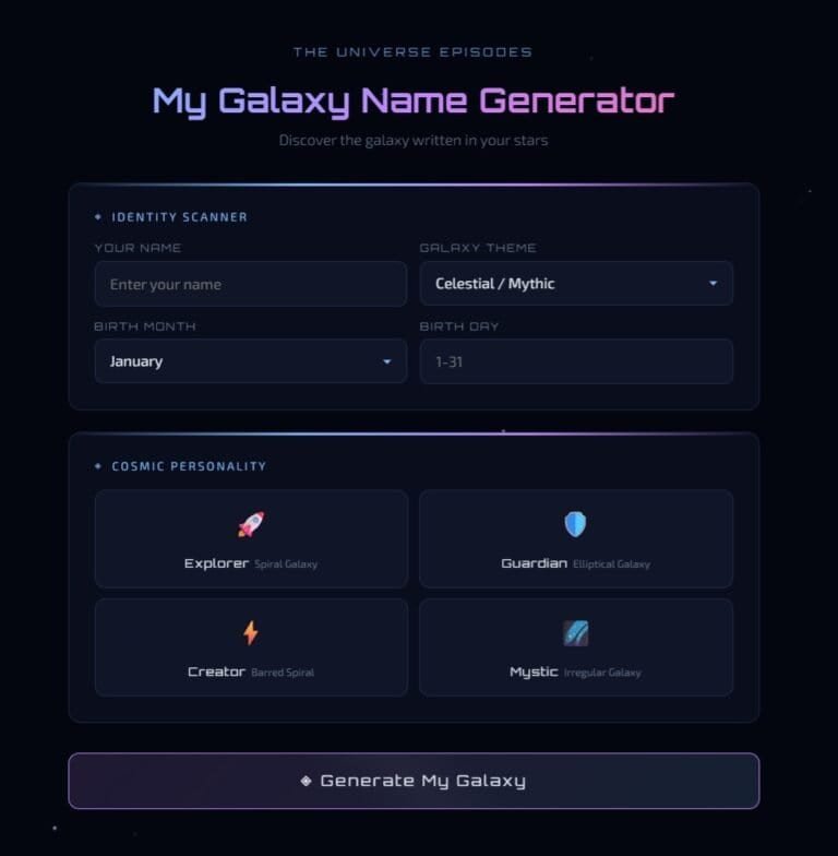 A Galaxy Name Generator interface with fields for Galaxy Name, galaxy theme, birth month, and date, plus options for cosmic personality types and a "Generate My Galaxy" button.