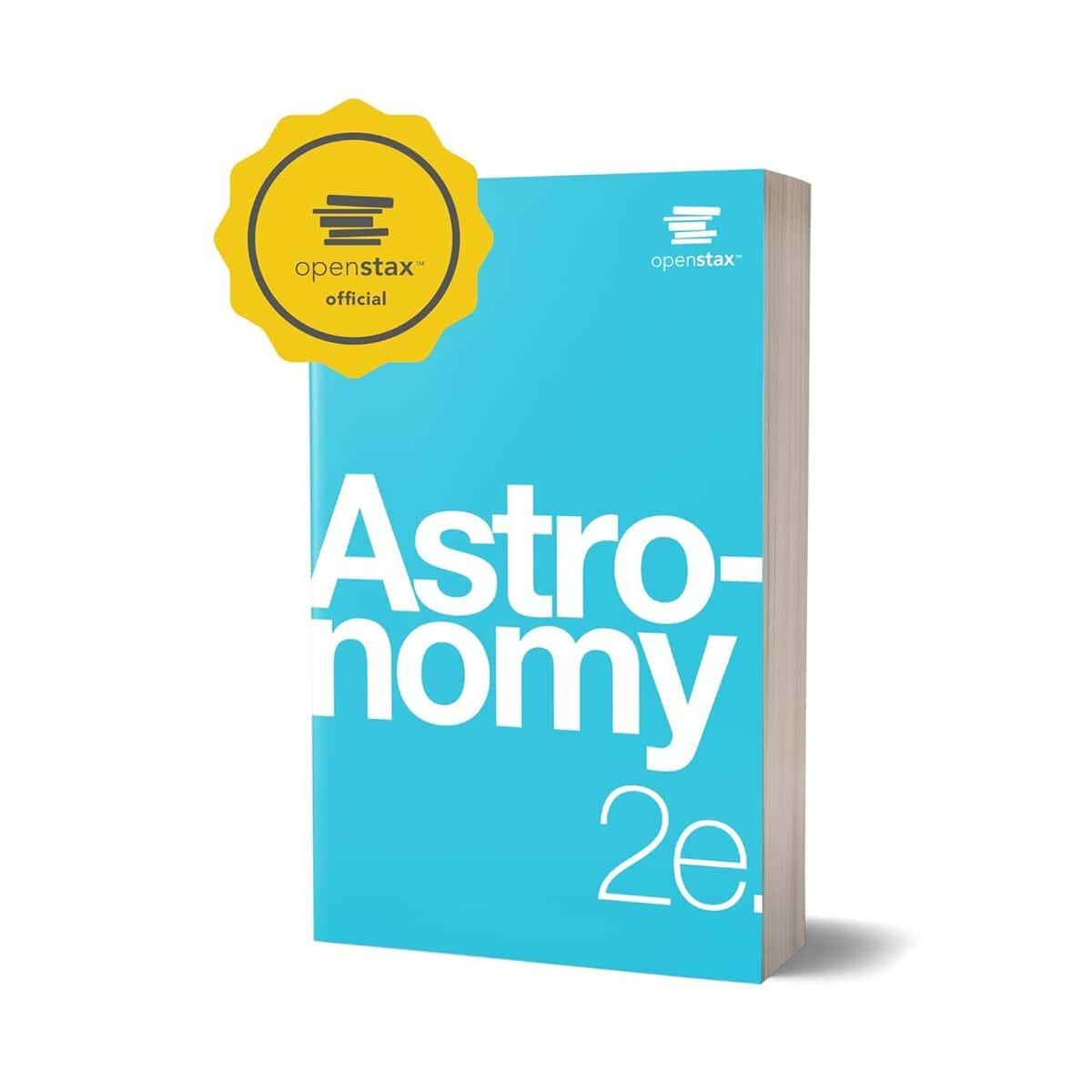 Astronomy 2e by OpenStax (Official Print Version, paperback, full color) (English and English Edition)      Paperback – March 9, 2022